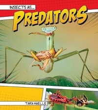 Enlarge image Cover: Insects as Predators - Rourke Educational Media