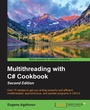 Cover: Multithreading with C# Cookbook Second Edition - Packt Publishing