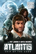 Cover: Atlantis-Ship of the Gods Book 2 - Patrick Laughy