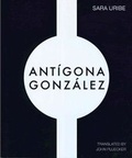 Cover: Antigona Gonzalez - Les Figues Press