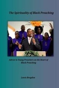 Cover: The Spirituality of Black Preaching - Seymour Press