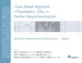 Cover: A Case-Based Approach to Pacemakers, ICDs, and Cardiac Resynchronization, Volume 3 - Cardiotext Publishing