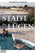 Cover: Stadt der L&uuml;gen - Kein & Aber