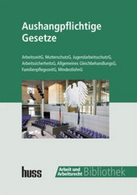 Abbildung von: Aushangpflichtige Gesetze - Huss-Medien