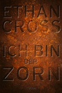 Cover: Ich bin der Zorn - Lübbe