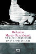 Cover: Die kleine Geschichte einer gro&szlig;en Liebe - L&uuml;bbe