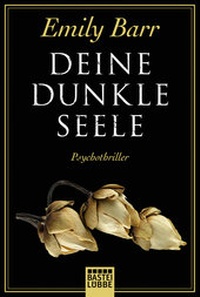 Abbildung von: Deine dunkle Seele - Lübbe