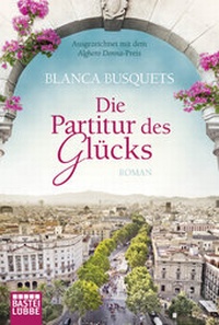 Abbildung von: Die Partitur des Glücks - Lübbe