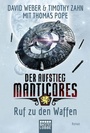 Cover: Der Aufstieg Manticores: Ruf zu den Waffen - Lübbe