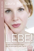 Cover: Lebe! - Bastei L&uuml;bbe
