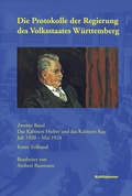 Cover: Die Protokolle der Regierung des Volksstaates W&uuml;rttemberg - Kohlhammer