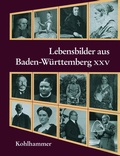 Cover: Lebensbilder aus Baden-W&uuml;rttemberg XXV - Kohlhammer