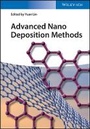 Cover: Advanced Nano Deposition Methods - Wiley-VCH