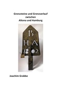 Cover: Grenzsteine zwischen Altona und Hamburg - epubli