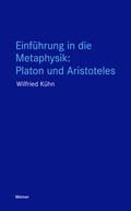 Cover: Einf&uuml;hrung in die Metaphysik: Platon und Aristoteles - Meiner