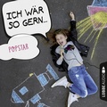 Cover: Ich w&auml;r so gern Popstar - L&uuml;bbe Audio