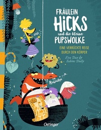 Abbildung von: Fräulein Hicks und die kleine Pupswolke - Oetinger