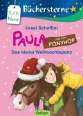 Cover: Paula auf dem Ponyhof. Das kleine Weihnachtspony - Oetinger