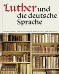 Cover: Luther und die deutsche Sprache - Schnell & Steiner