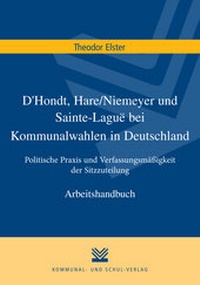 Abbildung von: D'Hondt, Hare/Niemeyer und Sainte-Laguë bei Kommunalwahlen in Deutschland - KSV Medien Wiesbaden