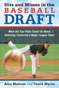 Cover: Hits and Misses in the Baseball Draft - McFarland & Co Inc