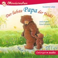 Cover: Der liebste Papa der Welt! und andere Geschichten - Oetinger Media