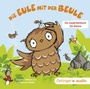 Bild: Die Eule mit der Beule. Ein Liederh&ouml;rbuch f&uuml;r Kleine - Oetinger Media