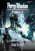 Cover: Perry Rhodan Neo Story 7: Das Schiff - Perry Rhodan digital