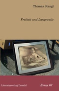 Cover: Freiheit und Langeweile - Literaturverlag Droschl