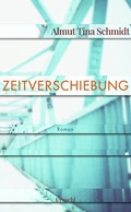 Cover: Zeitverschiebung - Literaturverlag Droschl