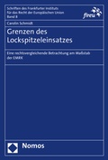 Cover: Grenzen des Lockspitzeleinsatzes - Nomos
