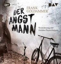 Abbildung von: Der Angstmann - Der Audio Verlag