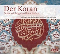 Cover: Der Koran. Seine wichtigsten Botschaften - Der Audio Verlag