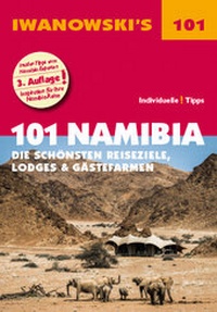 Abbildung von: 101 Namibia - Reiseführer von Iwanowski - Iwanowski's Reisebuchverlag
