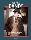 Cover: We are Dandy - Die Gestalten Verlag