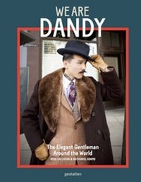 Enlarge image Cover: We are Dandy - Die Gestalten Verlag