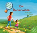 Cover: Komm, wir gehen n&auml;her ran! Die Blumenwiese - neunmalklug verlag GbR - Charlotte Stiefel & Sarah Roller