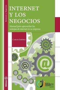 Abbildung von: Internet y los Negocios - Iesa, C.A., Ediciones