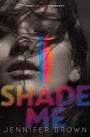 Cover: Shade Me - Katherine Tegen Books