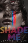 Cover: Shade Me - Katherine Tegen Books