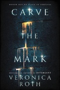 Cover: Carve the Mark - Collins