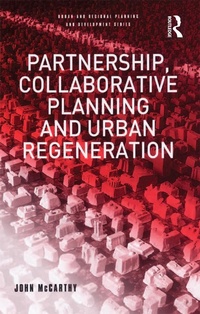 Enlarge image Cover: Partnership, Collaborative Planning and Urban Regeneration - Routledge