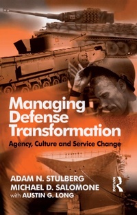 Enlarge image Cover: Managing Defense Transformation - Routledge
