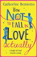 Cover: How Not to Fall in Love, Actually - Simon & Schuster Ltd