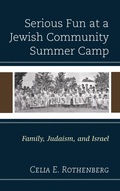 Cover: Serious Fun at a Jewish Community Summer Camp - Lexington Books