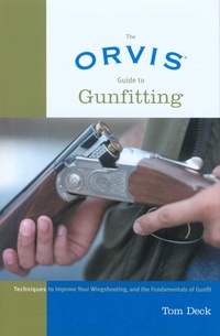 Enlarge image Cover: Orvis Guide to Gunfitting - The Lyons Press