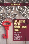 Cover: Implementing Positive Organizational Change - J Ross Publishing