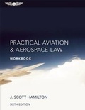 Cover: Practical Aviation & Aerospace Law Workbook (eBundle) - Aviation Supplies & Academics Inc