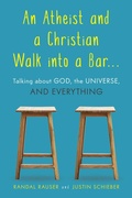 Cover: Atheist and a Christian Walk into a Bar - Simon + Schuster LLC