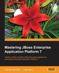 Cover: Mastering JBoss Enterprise Application Platform 7 - Packt Publishing
